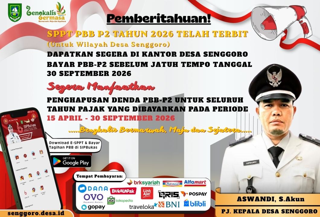PEMBERITAHUAN PAJAK PBB UNTUK WILAYAH DESA SENGGORO